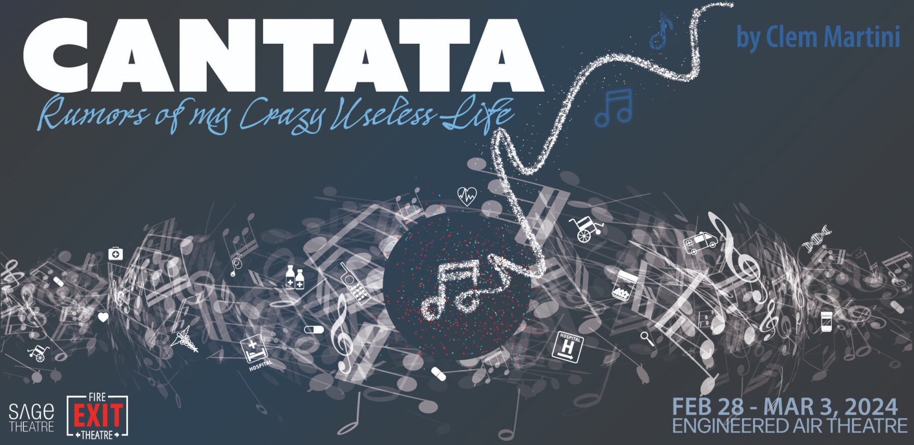Cantata: Rumors of my Crazy, Useless Life